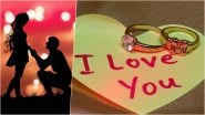 Happy Propose Day 2022: Creative and Unique Ideas To Make Your Proposal Memorable