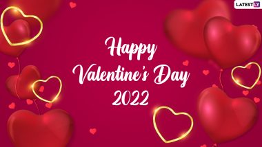 Happy Valentine’s Day 2022 Greetings, Quotes and Images: WhatsApp Messages, GIFs, Wishes, HD Wallpapers and Status for Your Partner for February 14 Celebrations