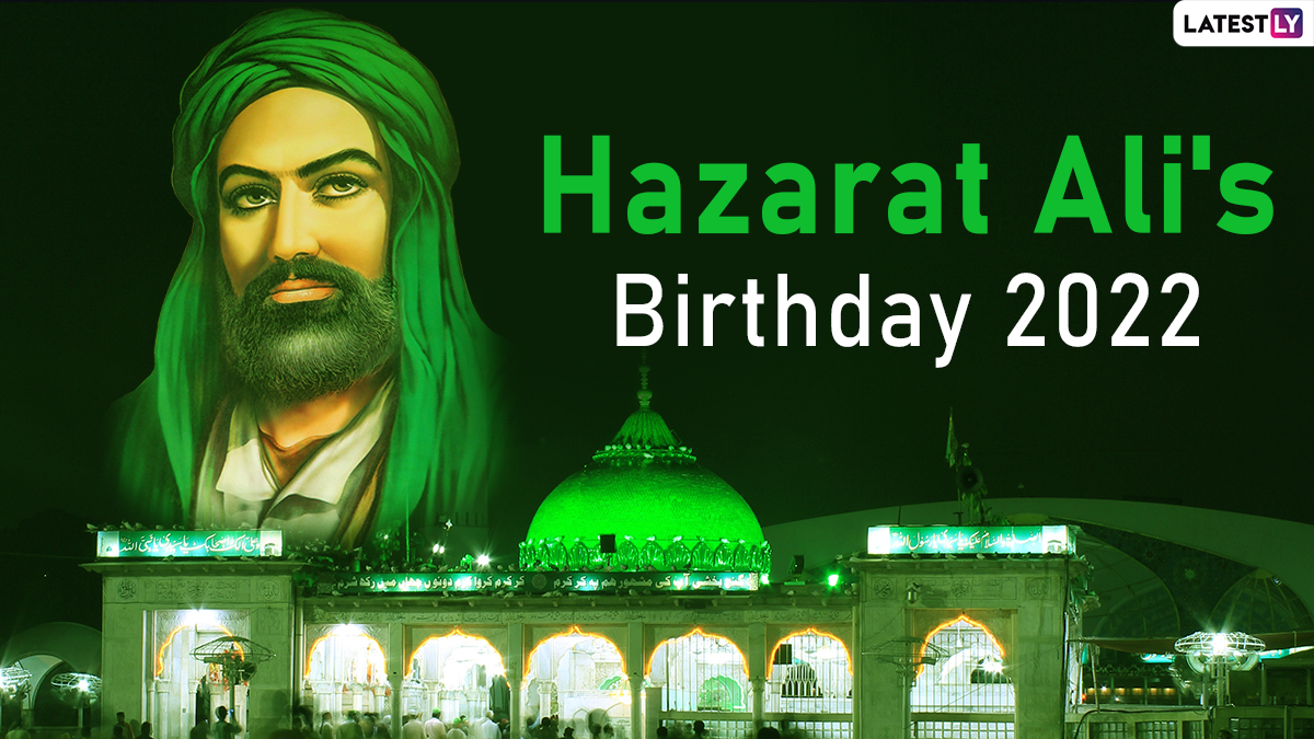 Hazarat Ali's Birthday 2022 Date, History and Significance: Who ...