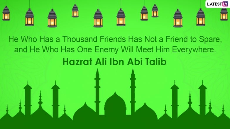 Hazarat Ali’s Birthday 2022 Greetings & HD Images: Spiritual Quotes, Best Wishes, Messages, WhatsApp SMS, HD Wallpapers, Facebook Status And Texts For The Auspicious Occasion