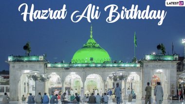 Hazrat Ali Birthday 2022 Images & HD Wallpapers for Free Download Online: WhatsApp Messages, Facebook Status, Quotes and Wishes To Observe the Day