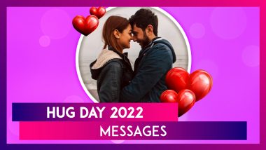 Hug Day 2022 Messages: Download Sweet Quotes, Thoughts, Warm Wishes, HD Images & Romantic Sayings