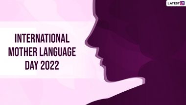 International Mother Language Day 2022 To Be Celebrated As Part of Azadi Ka Amrit Mahotsav