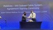 Business News | Jio's IAX to Connect Maldives Directly to India and Singapore
