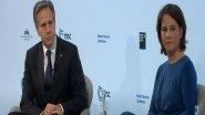 Russia-Ukraine Crisis: Antony Blinken, Annalena Baerbock Discuss Ukraine Crisis, Warn of 'Massive Consequences' for Russia
