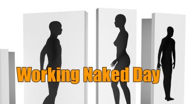 National Working Naked Day 2022 Is for Real, and Twitterverse Is Abuzz With Funny Memes, Suggestions and Reactions!