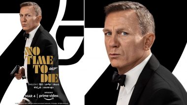 No Time To Die: Daniel Craig’s James Bond Film to Premiere on March 4 on Amazon Prime Video in India!