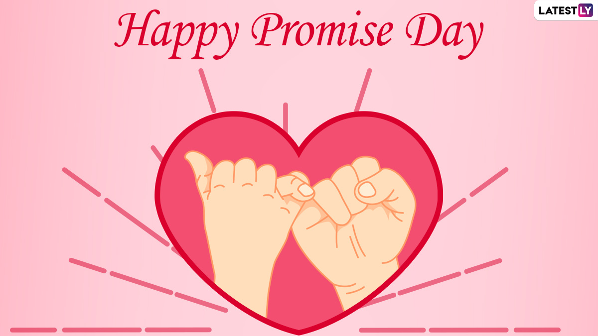 Promise Day 2022 Quotes, Images & Wishes: HD Wallpapers With Sentimental  Messages, Sayings on Love, SMS and Cute Lines for Your Romantic Partner