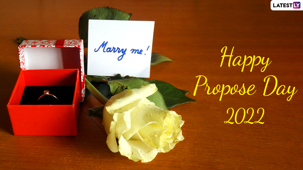 Propose Day 2022 Greetings: Share Unique Thoughts On Love ...