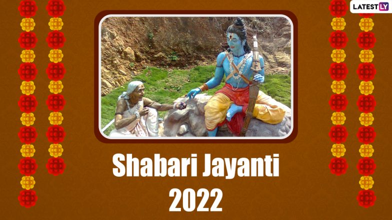 Shabari Jayanti 2022 Date, Shubh Muhurat & Puja Vidhi: Significance, Legends, Mythological Stories & Auspicious Things To Do on the Birth Anniversary Lord Ram’s Great Devotee