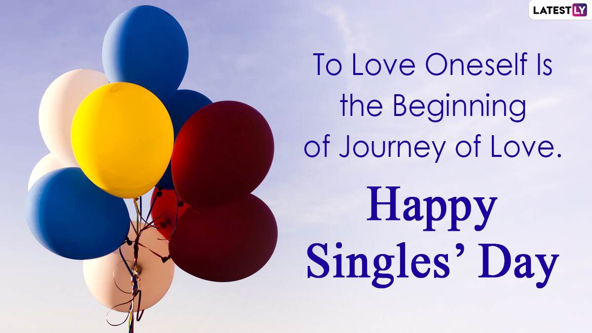 Festivals & Events News Happy Singles Day 2022 Wishes, Greetings