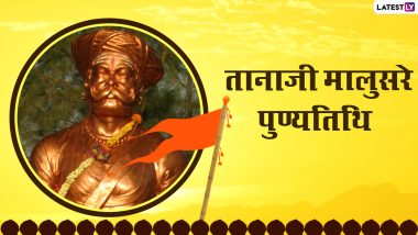 Tanaji Malusare Punyatithi 2022 Images in Marathi: WhatsApp Status, Banner, Facebook Quotes and Messages To Remember Military General of Chhatrapati Shivaji Maharaj