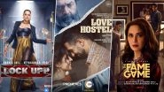OTT Releases of the Week: Kangana Ranaut&rsquo;s Lock Upp on MX Player, Sanya Malhotra&rsquo;s Love Hostel on ZEE5, Madhuri Dixit's The Fame Game on Netflix & More