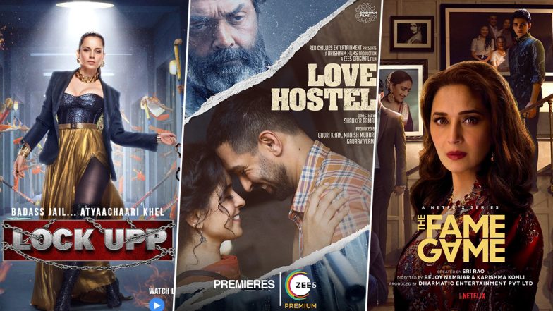 OTT Releases of the Week: Kangana Ranaut’s Lock Upp on MX Player, Sanya Malhotra’s Love Hostel on ZEE5, Madhuri Dixit's The Fame Game on Netflix & More