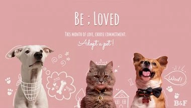 Business News | Boch & Fernsh Collaborates with Happy Tails and Pet Patch to Launch the Be; Loved Campaign