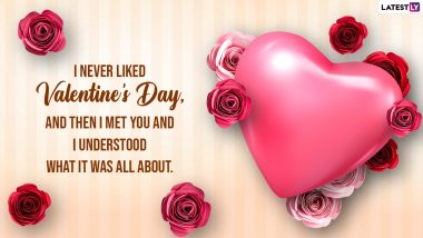 Latest Valentine's Day 2022 Greetings & HD Images: Share Romantic Messages, Cute Sayings On Love, WhatsApp Sticker, Lovely HD Wallpapers, Thoughts And Sweet Lines With The Love Of Your Life