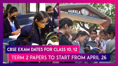 CBSE Exam Dates For Class 10, 12: Term 2 Papers To Start From April 26