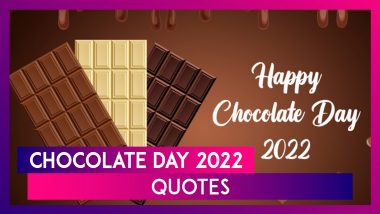 Chocolate Day 2022 Quotes: Romantic Love Messages, Wishes & Best Lines To Make Your Loved One Happy