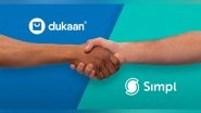 Business News | Dukaan Partners with Simpl to Provide Buy Now, Pay Later (BNPL) Services to Its Merchants