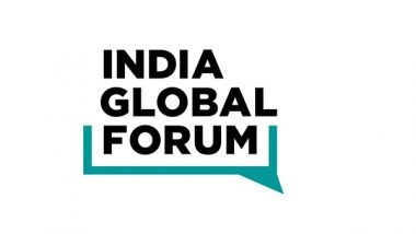 Business News | India Global Forum - The New India Inc. to Be Held in Bengaluru for the First Time Ever on 7-8 March 2022