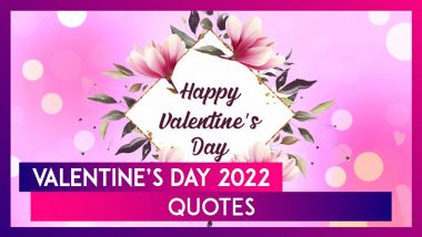 Valentine’s Day 2022 Quotes: Send Romantic SMS Written in HD Images & Warm Wishes to Your Loved One