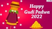 When Is Gudi Padwa 2022? Know Date, Significance of Gudhi Dvaja and Celebrations Marking Marathi New Year