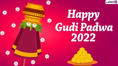 When Is Gudi Padwa 2022? Know Date, Significance of Gudhi Dvaja and Celebrations Marking Marathi New Year