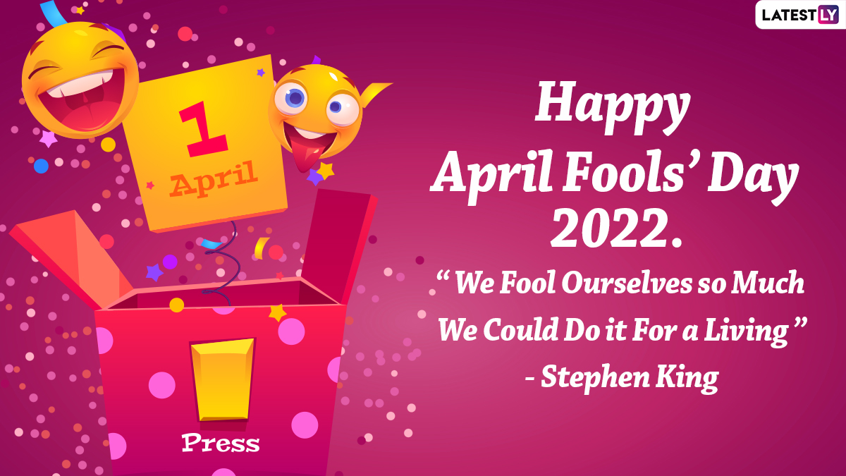 April Fools' Day 2022 Funny Jokes & HD Images: Messages, Quirky SMS,  Quotes, Puns, Sayings And HD Wallpapers That Will Make Your Friends Laugh  Like A Drain | 🙏🏻 LatestLY