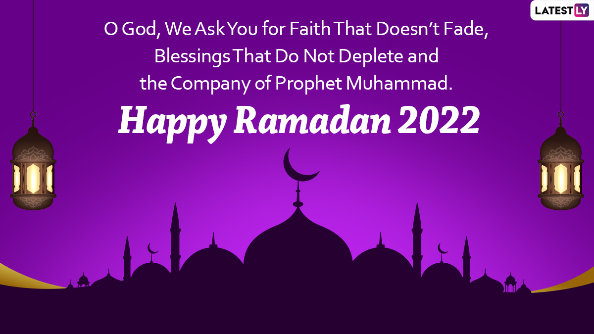 Ramadan Mubarak 2022 Messages: Send Ramazan Kareem Greetings, HD ...