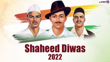 Shaheed Diwas 2022 Photos, HD Wallpapers & Quotes: Share Inspiring Martyr's Day Slogans, Images and Messages With Family And Friends