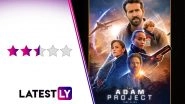 The Adam Project Movie Review: Ryan Reynolds&rsquo; Dramatic Turn Is Refreshing in Shawn Levy&rsquo;s Tonally Inconsistent Sci-Fi Netflix Film (LatestLY Exclusive)