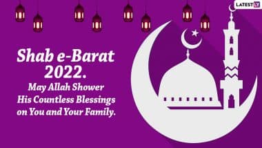 Shab e-Barat 2022 Messages & HD Wallpapers: Quotes, Images, WhatsApp Status, Best Greetings and SMS To Celebrate the Night of Forgiveness