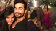 Shahid Kapoor&rsquo;s Sister Sanah Kapur to Tie the Knot With Seema-Manoj Pahwa&rsquo;s Son Mayank Pahwa in Mahabaleshwar (Watch Video)