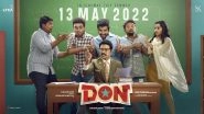 Don: Sivakarthikeyan&rsquo;s Film Confirmed To Release In Theatres On May 13 (View Poster)