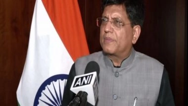 World News | Scoping Exercise for FTA  Between India, GCC Underway to Create Jobs: Piyush Goyal
