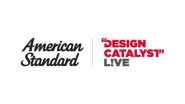 Business News | American Standard to Host Design Catalyst L!VE, an Industry Event to Inspire the Future with the Future with Purposeful Design