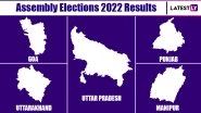 Assembly Elections 2022 Results Date And Time: Know When And Where to Watch Live Streaming And Updates on Counting of Votes For UP, Punjab, Uttarakhand, Manipur and Goa Polls