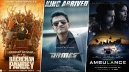 Theatrical Releases of the Week: Akshay Kumar-Kriti Sanon&rsquo;s Bachchhan Paandey, Late Puneeth Rajkumar&rsquo;s James, Jake Gyllenhaal&rsquo;s Ambulance and More