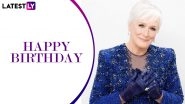 Glenn Close Birthday Special: From Dangerous Liaisons to Tarzan, 5 of the Oscar Nominated Actress&rsquo; Best Films Ranked According to IMDb!