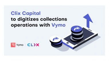 Business News | Loan Provider Clix Capital Digitizes Collections Business with Vymo for Improved Customer Engagement
