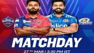Sports News | IPL 2022: Delhi Capitals Win Toss Opt to Field Against Mumbai Indians