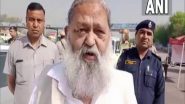 India News | Anil Vij Blames 'Congress Doctrine' Responsible for Kashmiri Pandits Exodus, India's Partition