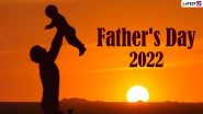 When is Father's Day 202 in India? Know Date, History And Significance Of Marking the Day Dedicated To Lovely Fathers