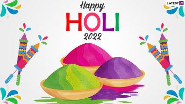 Holi Images & HD Wallpapers for Free Download Online: Wish Happy Holi 2022 With New WhatsApp Stickers, GIF Greetings and Facebook Messages to Family & Friends