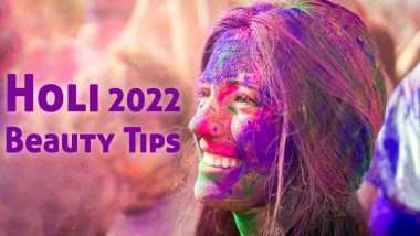 Holi 2022 Beauty Tips: Essential Pre And Post Holi Hair And Skin Care Hacks You Must Know Before You Dive Into The Vibrant Colours