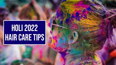 Holi 2022 Hair Care Tips: From Oil Massage To Hair Mask, 5 Pre And Post Holi Hair Care Hacks To Protect Your Scalp From Toxic Colours