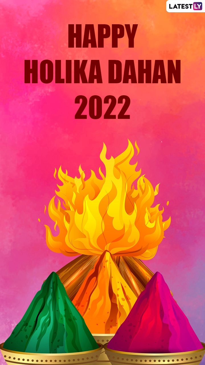 Happy Holika Dahan 2022! Celebrate Choti Holi With Messages, Images and Greetings