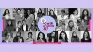 Business News | POPxo Announces Their Annual Power Women List 2022, Know More About It and the 22 Incredible Women Featured on It!