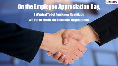 Employee Appreciation Day 2022 Greetings: Encouraging Lines, Messages, Special Quotes, Wishes, Sayings And HD Wallpapers To Show Gratitude To Your Hardworking Employees 