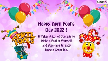 April Fools' Day 2022 Greetings: Images, Wallpapers and Funny Messages for the Official Day of Playing Pranks